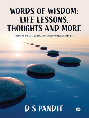 cover image of Words of Wisdom: Life Lessons, Thoughts and More